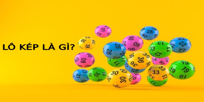 Cách bắt lô kép mang đến kết quả tốt hơn Cách bắt lô kép mang đến kết quả tốt hơn