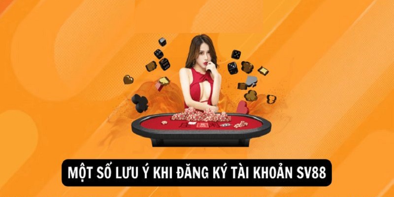 Lưu ý khi thực hiện đăng ký SV88 cần nắm chắc Lưu ý khi thực hiện đăng ký SV88 cần nắm chắc