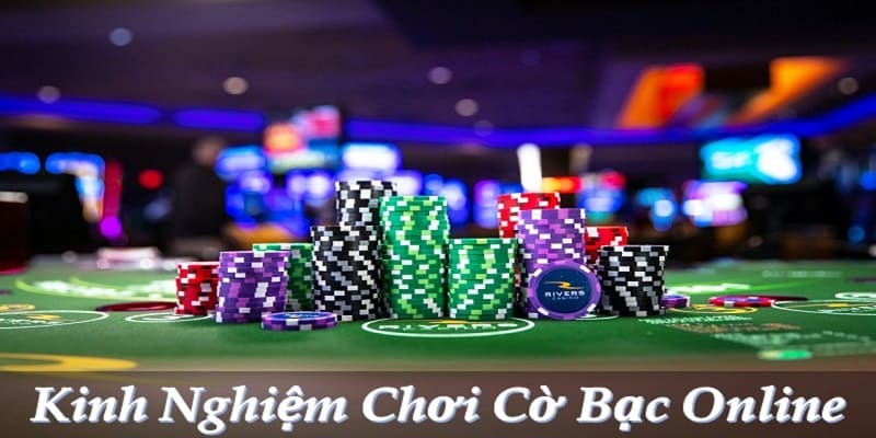 Kinh nghiệm chơi bài trực tuyến dễ thắng lớn Kinh nghiệm chơi bài trực tuyến dễ thắng lớn