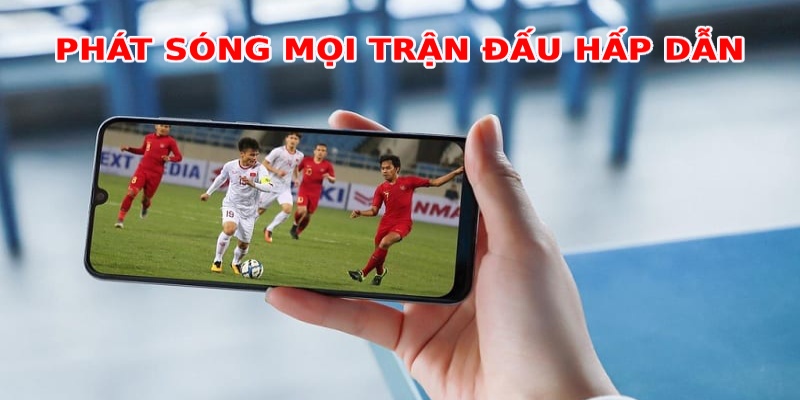 Phát sóng đầy đủ các sự kiện nổi bật của làng túc cầu Phát sóng đầy đủ các sự kiện nổi bật của làng túc cầu