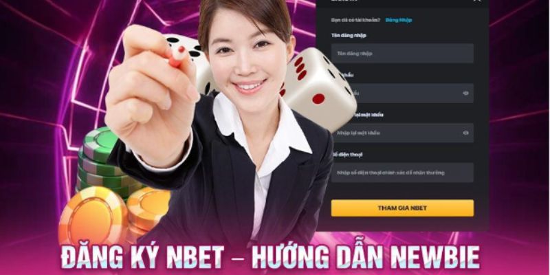 Hướng dẫn đăng ký tài khoản tại nhà cái Nbet đơn giản Hướng dẫn đăng ký tài khoản tại nhà cái Nbet đơn giản